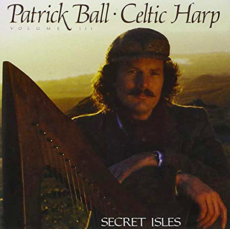 Celtic Harp III - Secret Isles | Patrick Ball